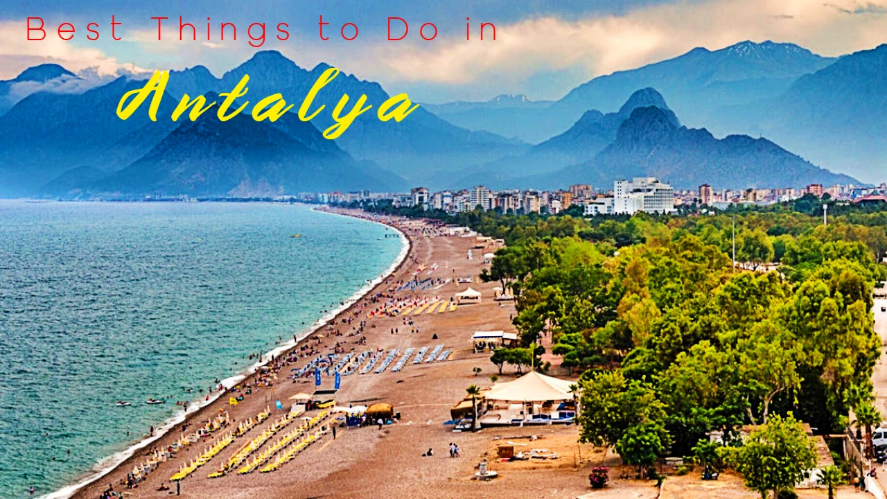 Antalya Things to Do