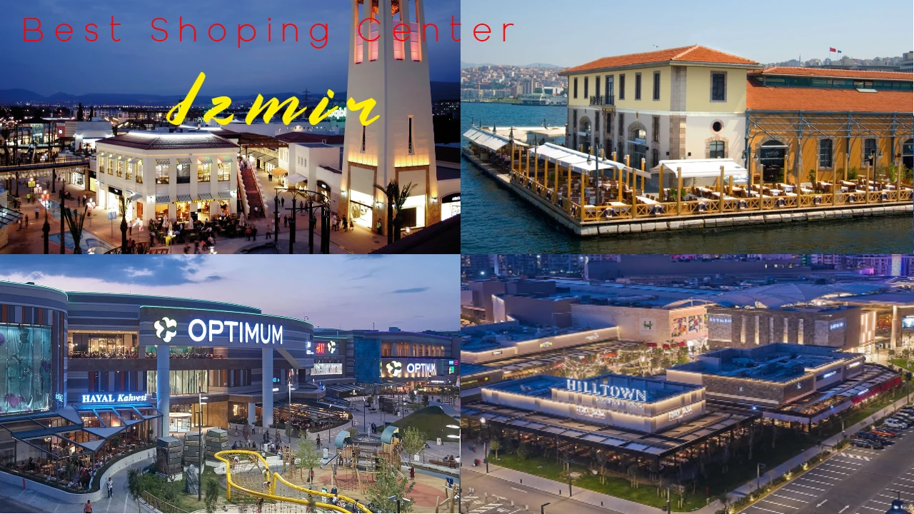 Best Izmir shopping centers