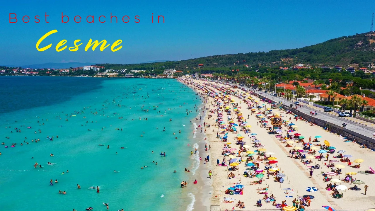 The Best Beaches in Cesme