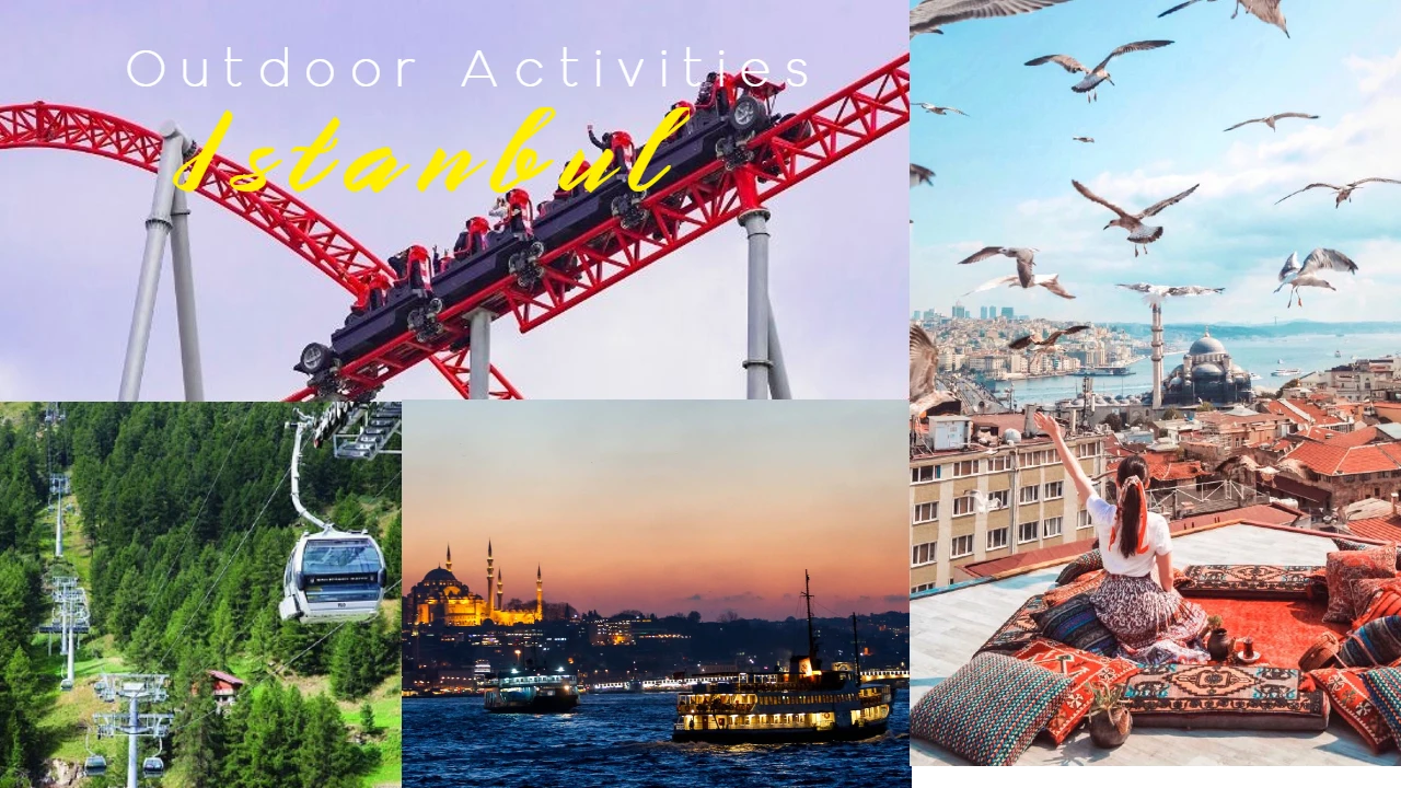 Best Outdoor Activities in Istanbul